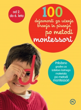 100 dejavnosti za učenje branja Montessori
