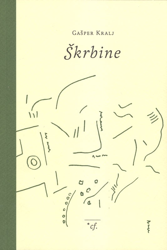 Gašper Kralj: Škrbine Gašper Kralj: Škrbine